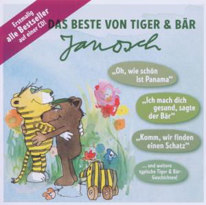 Das Beste Von Tiger & Bär - Janosch - Musique - FLORIAN FICKEL - 4260229660072 - 18 février 2011