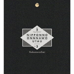 Cover for Nakamuraemi · Nipponno Onnawo Utau Vol.3 (CD) [Japan Import edition] (2015)