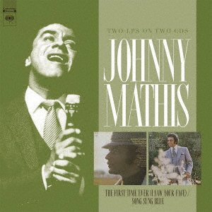 The First Time Ever (I Saw Your Face) / Song Sung Blue - Johnny Mathis - Musikk - SOLID, REAL GONE MUSIC - 4526180465072 - 21. november 2018