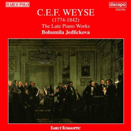 Cover for C.e.f. Weyse · Late Piano Works (CD) (1996)