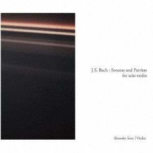 Cover for Sato Shunske · J.s.bach: Sonatas and Partitas for Solo Violin (CD) [Japan Import edition] (2019)