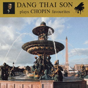 Cover for Dang Thai Son · Dang Thai Son Plays Chopin Favourites (CD) [Japan Import edition] (2016)