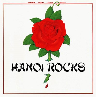 Bangkok Shocks Saigon Shakes Hanoi Rocks - Hanoi Rocks - Musikk - JVC - 4988002921072 - 17. juni 2022