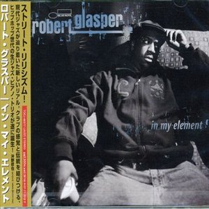 Cover for Robert Glasper · In My Element (CD) (2008)
