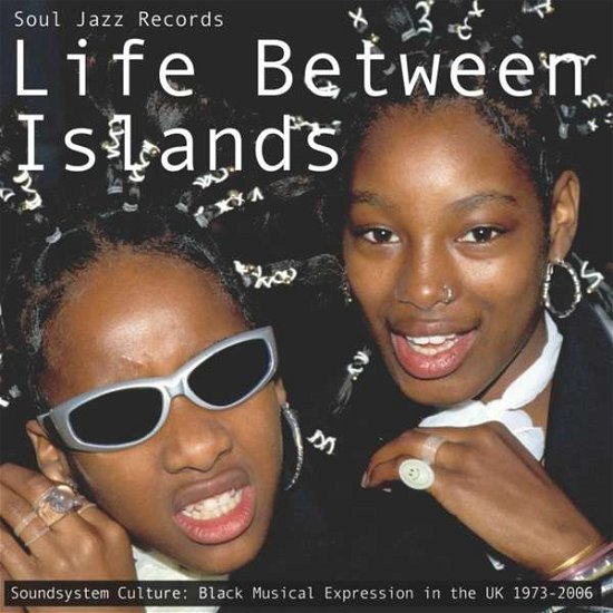 Various Artists · Life Between Islands (LP) (2022)