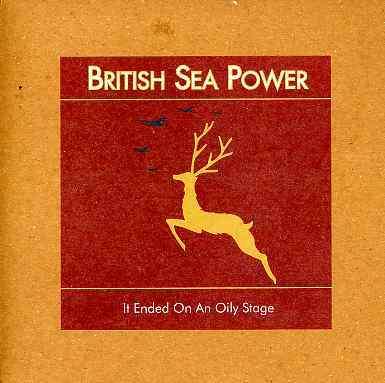 It Ended on an Oily Stage - British Sea Power - Muziek - ROUGH TRADE - 5050159822072 - 22 maart 2005