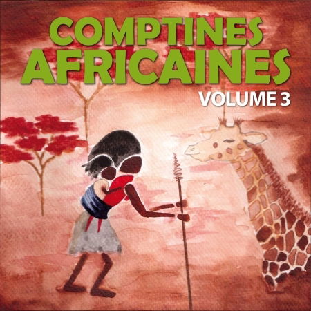 Cover for Lamine Mbengue  · Comptines Africaines Volume 3 (CD) (2014)