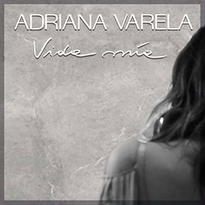 Vida Mia - Adriana Varela - Musique - RGS - 7798145220072 - 2 septembre 2022