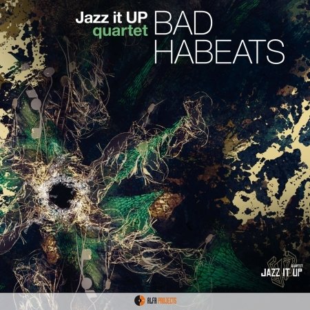 Cover for Jazz It Up Quartet · Bad Habeats (CD) (2020)