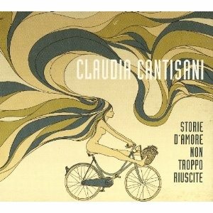 Cover for Cantisani Claudia · Cantisani Claudia - Storie D'amore Non Troppo (CD) (2013)
