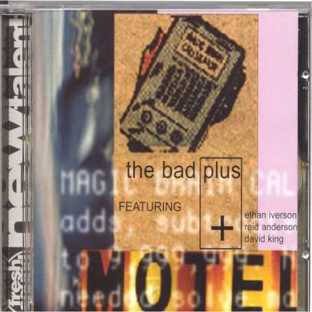 Cover for The Bad Plus · With Ethan Iverson, Reid Anderson a (CD) (2003)