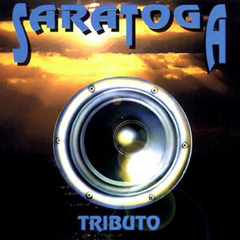 Tributo - Saratoga - Musiikki - AVISPA - 8430113210072 - maanantai 25. marraskuuta 2013