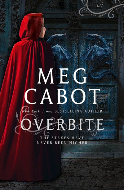 Overbite - Meg Cabot - Books - HarperCollins Publishers - 9780007525072 - June 6, 2013