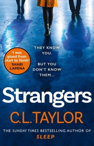Strangers - C.L. Taylor - Books - HarperCollins Publishers - 9780008221072 - April 2, 2020