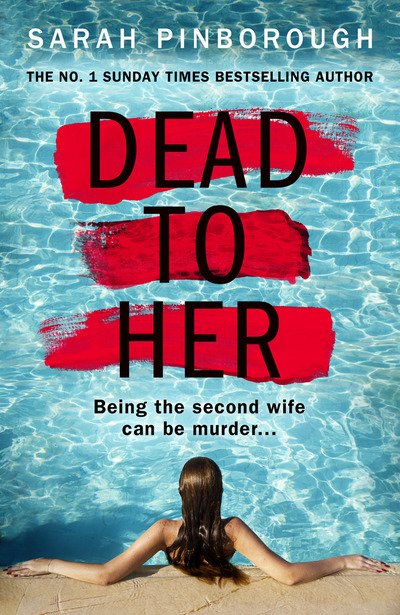 Cover for Sarah Pinborough · Dead to Her (Gebundenes Buch) (2020)