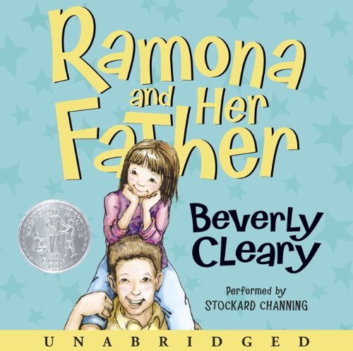 Cover for Beverly Cleary · Ramona and Her Father CD - Ramona (Audiobook (CD)) [Unabridged edition] (2010)