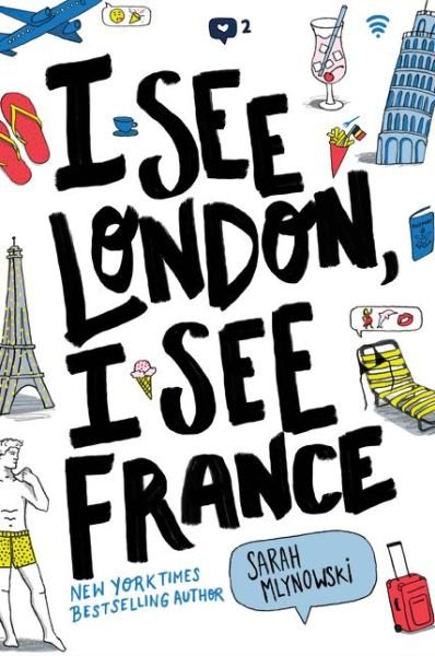 Cover for Sarah Mlynowski · I See London, I See France (Hardcover Book) (2017)