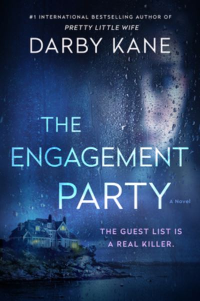 Cover for Darby Kane · The Engagement Party: A Novel (Hardcover Book) (2023)