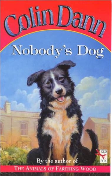 Cover for Colin Dann · Nobody's Dog (Paperback Book) (2000)