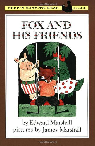 Cover for Edward Marshall · Fox and His Friends (Penguin Young Readers, L3) (Paperback Book) [Reprint edition] (1985)