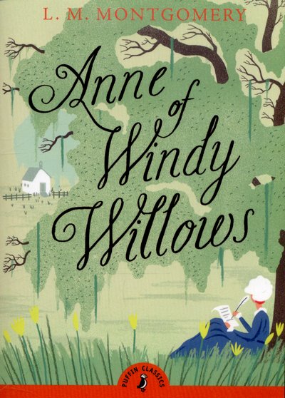 Cover for L. M. Montgomery · Anne of Windy Willows - Puffin Classics (Paperback Bog) (2015)
