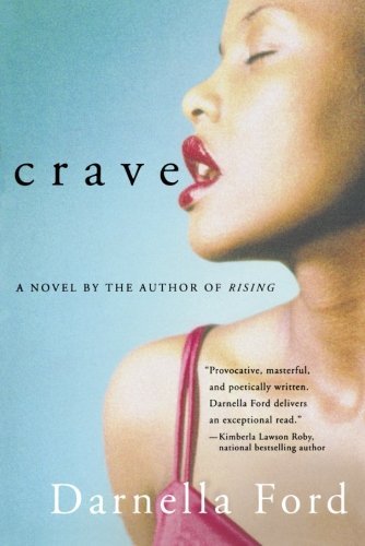Cover for Darnella Ford · Crave (Paperback Book) [First edition] (2004)