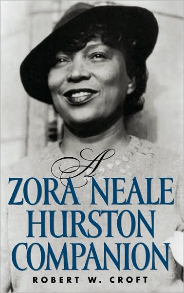 Cover for Robert W. Croft · A Zora Neale Hurston Companion (Hardcover Book) (2002)