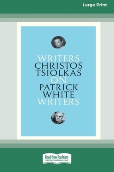 Cover for Christos Tsiolkas · On Patrick White (Paperback Book) (2019)