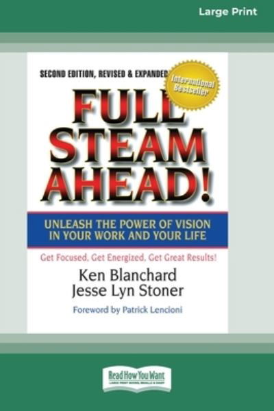 Full Steam Ahead! - Ken Blanchard - Książki - ReadHowYouWant - 9780369371072 - 18 sierpnia 2011