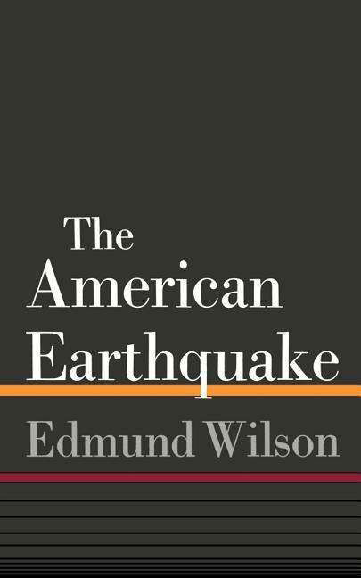 American Earthquake - Edmund Wilson - Books - Farrar, Straus and Giroux - 9780374515072 - June 1, 1979