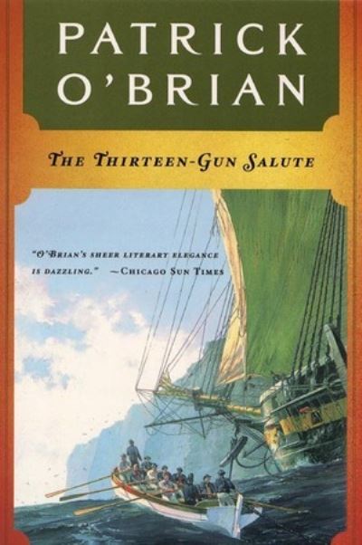 Thirteen-Gun Salute - Patrick O'Brian - Books - W W Norton & Co Ltd - 9780393309072 - September 17, 1992