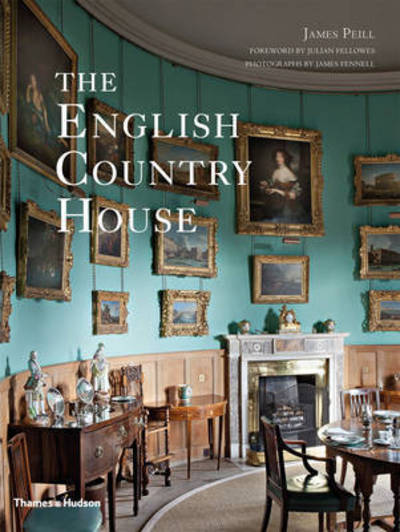 Cover for James Peill · The English Country House (Taschenbuch) (2017)