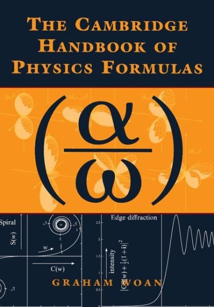 Cover for Woan, Graham (University of Glasgow) · The Cambridge Handbook of Physics Formulas (Taschenbuch) (2000)
