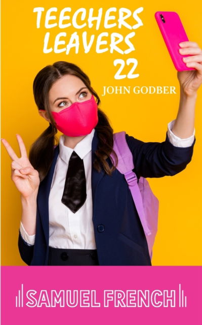 Cover for John Godber · Teechers Leavers 22 (Paperback Book) (2023)