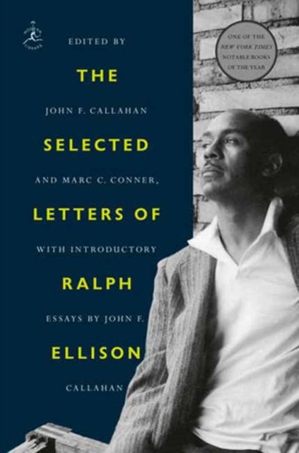 Cover for Ralph Ellison · The Selected Letters of Ralph Ellison (Taschenbuch) (2024)