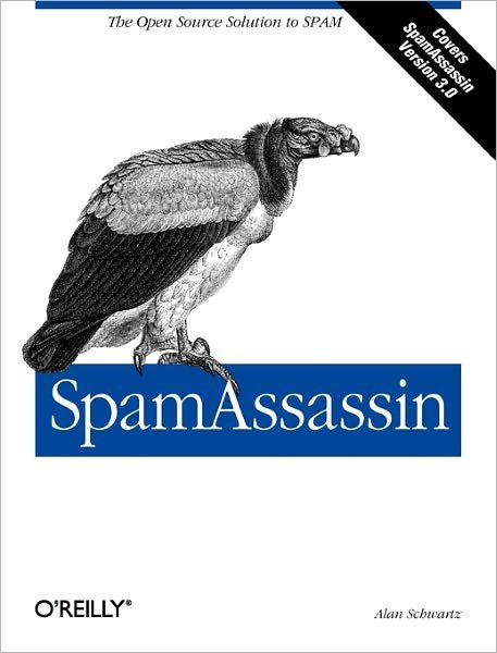 Cover for Alan Schwartz · SpamAssassin (Taschenbuch) (2004)
