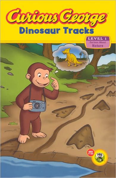 Cover for H. A. Rey · Curious George: Dinosaur Tracks (Turtleback School &amp; Library Binding Edition) (Curious George (Prebound)) (Hardcover Book) (2011)