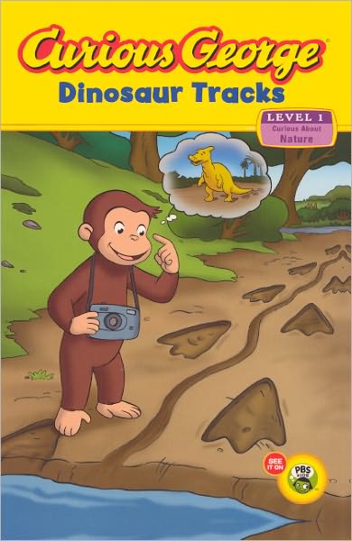 Cover for H. A. Rey · Curious George: Dinosaur Tracks (Turtleback School &amp; Library Binding Edition) (Curious George (Prebound)) (Hardcover Book) (2011)