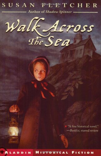 Cover for Susan Fletcher · Walk Across the Sea (Aladdin Historical Fiction) (Paperback Book) [Reprint edition] (2003)