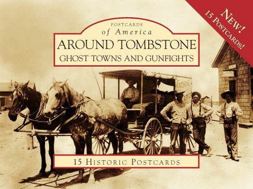 Cover for Jane Eppinga · Around Tombstone: Ghost Towns and Gunfights (Postcard of America: Arizona) (Flashcards) [Pos Crds N edition] (2009)