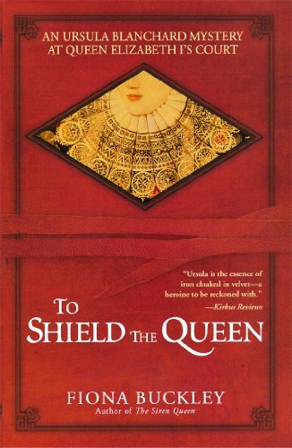 Cover for Buckley, Fiona (University College Cork, Ireland) · To Shield the Queen (Paperback Bog) [Reprint edition] (2006)