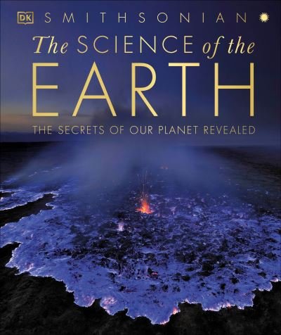 Cover for Dk · The Science of the Earth (Gebundenes Buch) (2022)
