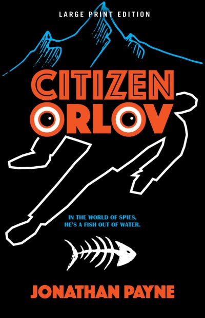 Cover for Jonathan Payne · Citizen Orlov (Book) (2023)