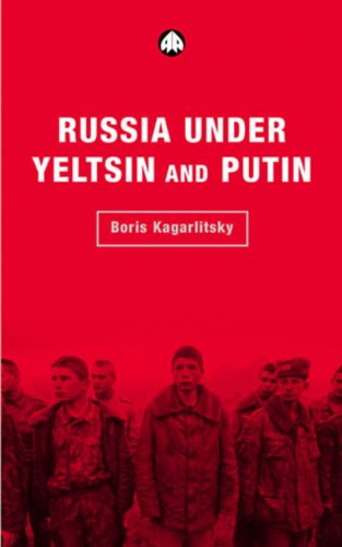 Cover for Boris Kagarlitsky · Russia Under Yeltsin and Putin: Neo-Liberal Autocracy (Hardcover Book) (2002)