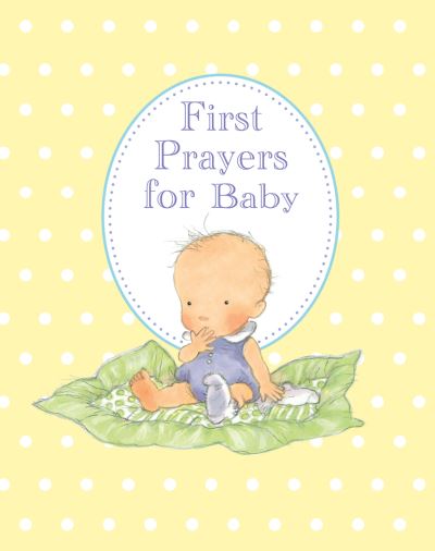 Cover for Sophie Piper · First Prayers for Baby (Hardcover Book) [New edition] (2014)