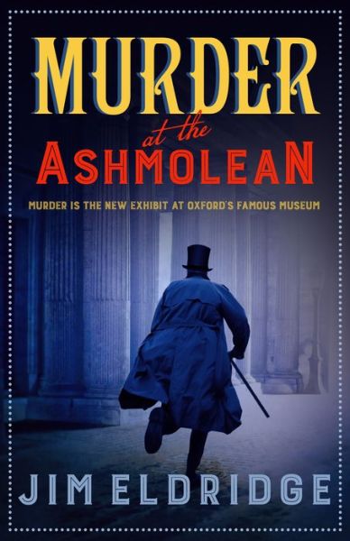 Cover for Jim Eldridge · Murder at the Ashmolean - Museum Mysteries (Pocketbok) (2020)