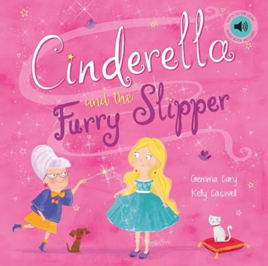 Cover for Gemma Cary · Cinderella and the Fluffy Slipper - Square Paperback Fairytales (Paperback Book) (2013)