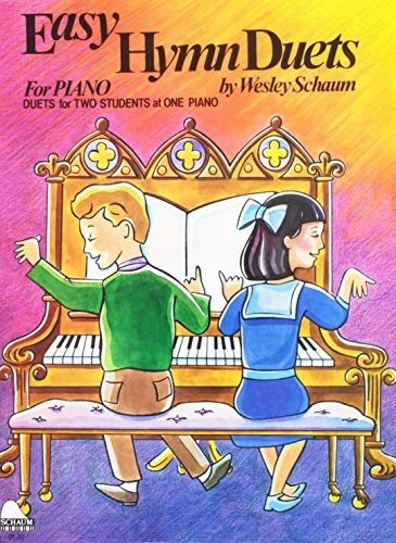 Easy Hymn Duets : Level 1 - Wesley Schaum - Bøger - Alfred Music - 9780757927072 - 1. august 1985
