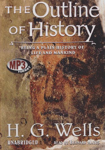 Outline of History: Library Edition - H. G. Wells - Audio Book - Blackstone Audiobooks - 9780786187072 - 2004