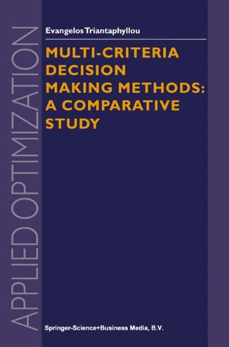 Cover for Evangelos Triantaphyllou · Multi-criteria Decision Making Methods: A Comparative Study - Applied Optimization (Hardcover Book) [2000 edition] (2000)